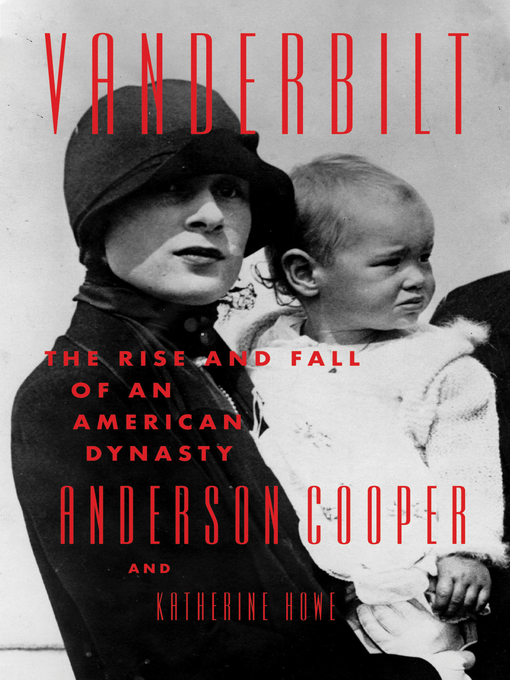 Title details for Vanderbilt by Anderson Cooper - Wait list